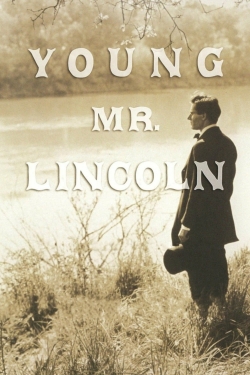 Watch free Young Mr. Lincoln Movies