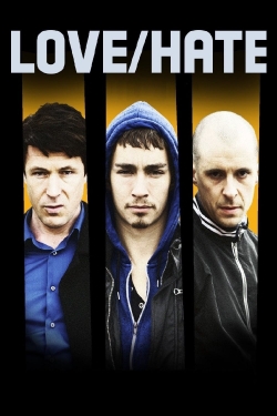 Watch free Love/Hate Movies