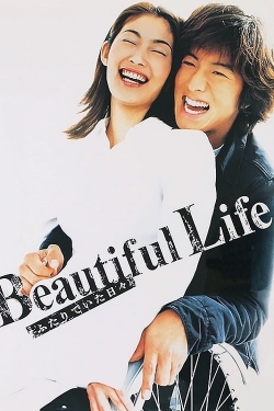 Watch free Beautiful Life Movies