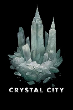 Watch free Crystal City Movies