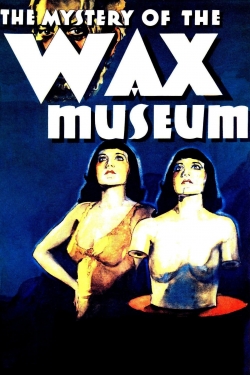 Watch free Mystery of the Wax Museum Movies