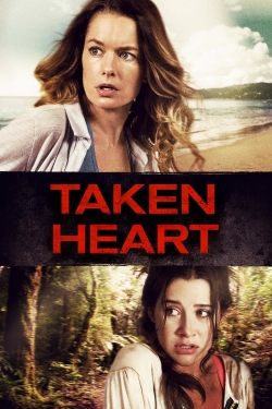 Watch free Taken Heart Movies