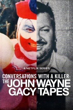 Watch free Conversations with a Killer: The John Wayne Gacy Tapes Movies