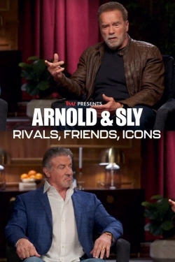 Watch free Arnold & Sly: Rivals, Friends, Icons Movies