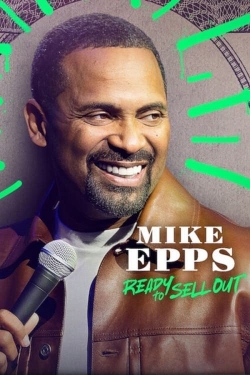 Watch free Mike Epps: Ready to Sell Out Movies