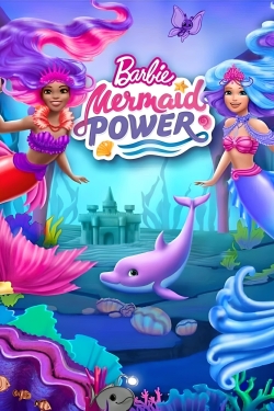 Watch free Barbie: Mermaid Power Movies