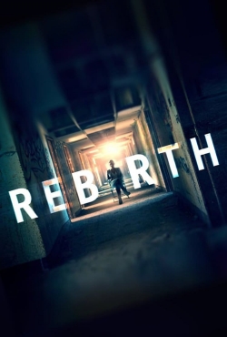 Watch free Rebirth Movies