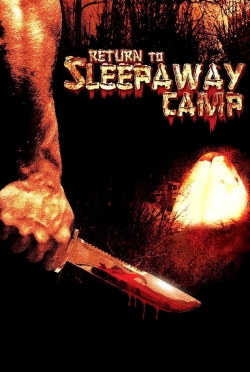 Watch free Return to Sleepaway Camp Movies