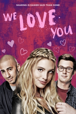 Watch free We Love You Movies