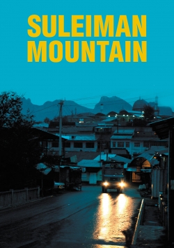 Watch free Suleiman Mountain Movies