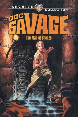 Watch free Doc Savage: The Man of Bronze Movies