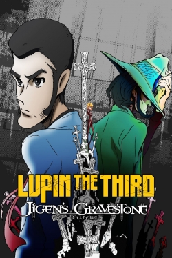 Watch free Lupin the Third: Daisuke Jigen's Gravestone Movies