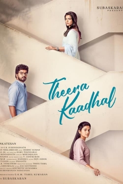 Watch free Theera Kaadhal Movies