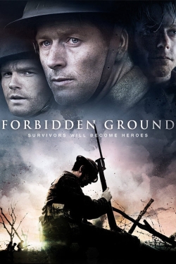 Watch free Forbidden Ground Movies