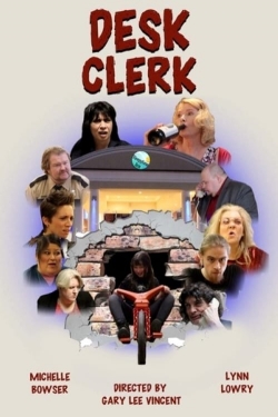 Watch free Desk Clerk Movies