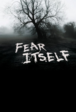 Watch free Fear Itself Movies