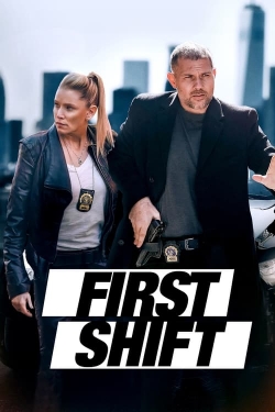 Watch free First Shift Movies