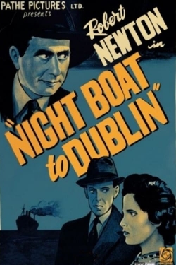 Watch free Night Boat to Dublin Movies