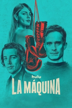 Watch free La Maquina Movies