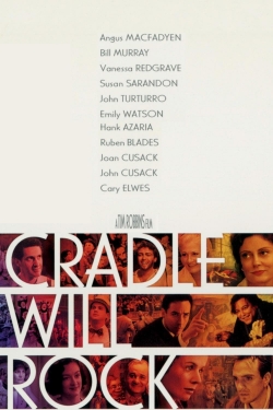 Watch free Cradle Will Rock Movies