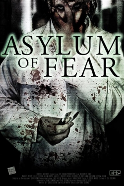 Watch free Asylum of Fear Movies