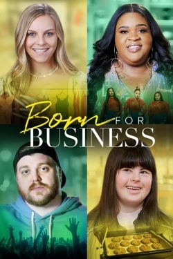 Watch free Born for Business Movies