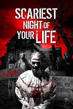 Watch free Scariest Night of Your Life Movies