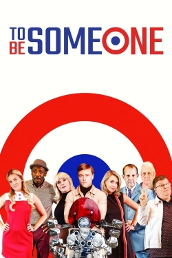 Watch free To Be Someone Movies