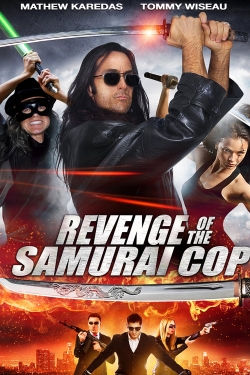 Watch free Revenge of the Samurai Cop Movies