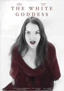 Watch free The White Goddess Movies