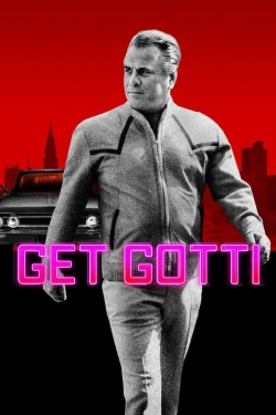 Watch free Get Gotti Movies