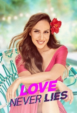 Watch free Love Never Lies Movies