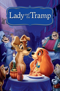 Watch free Lady and the Tramp Movies