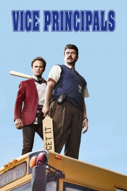 Watch free Vice Principals Movies