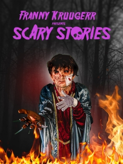 Watch free Franny Kruugerr presents Scary Stories Movies