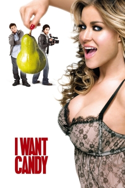 Watch free I Want Candy Movies