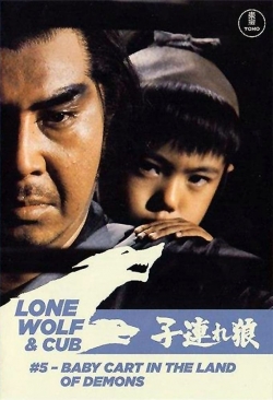 Watch free Lone Wolf and Cub: Baby Cart in the Land of Demons Movies