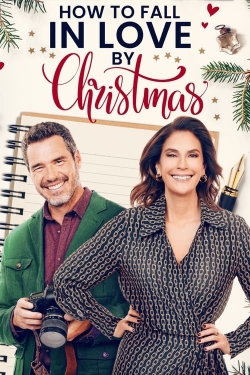 Watch free How to Fall in Love by Christmas Movies