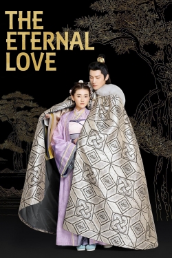 Watch free The Eternal Love Movies