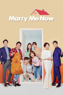 Watch free Marry Me Now Movies