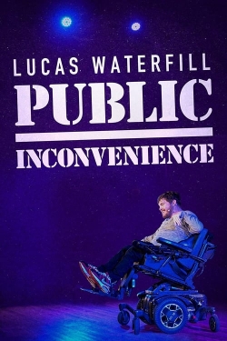 Watch free Lucas Waterfill: Public Inconvenience Movies