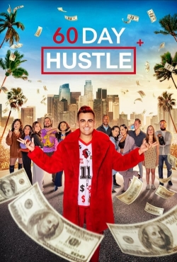 Watch free 60 Day Hustle Movies