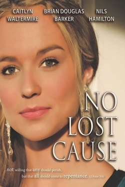 Watch free No Lost Cause Movies