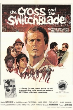 Watch free The Cross and the Switchblade Movies