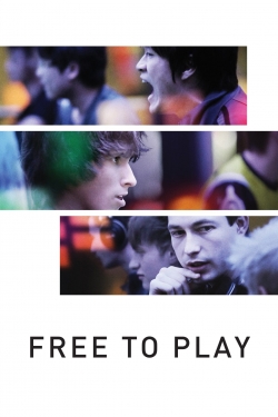 Watch free Free to Play Movies