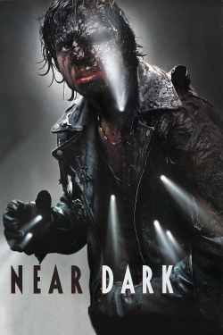 Watch free Near Dark Movies