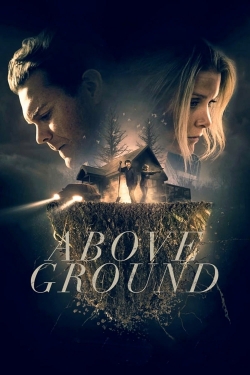 Watch free Above Ground Movies