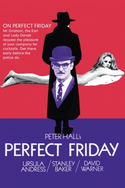 Watch free Perfect Friday Movies