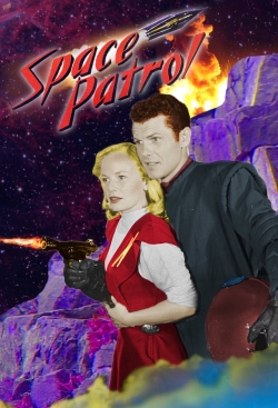 Watch free Space Patrol Movies