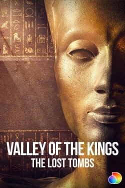 Watch free Valley of the Kings: The Lost Tombs Movies